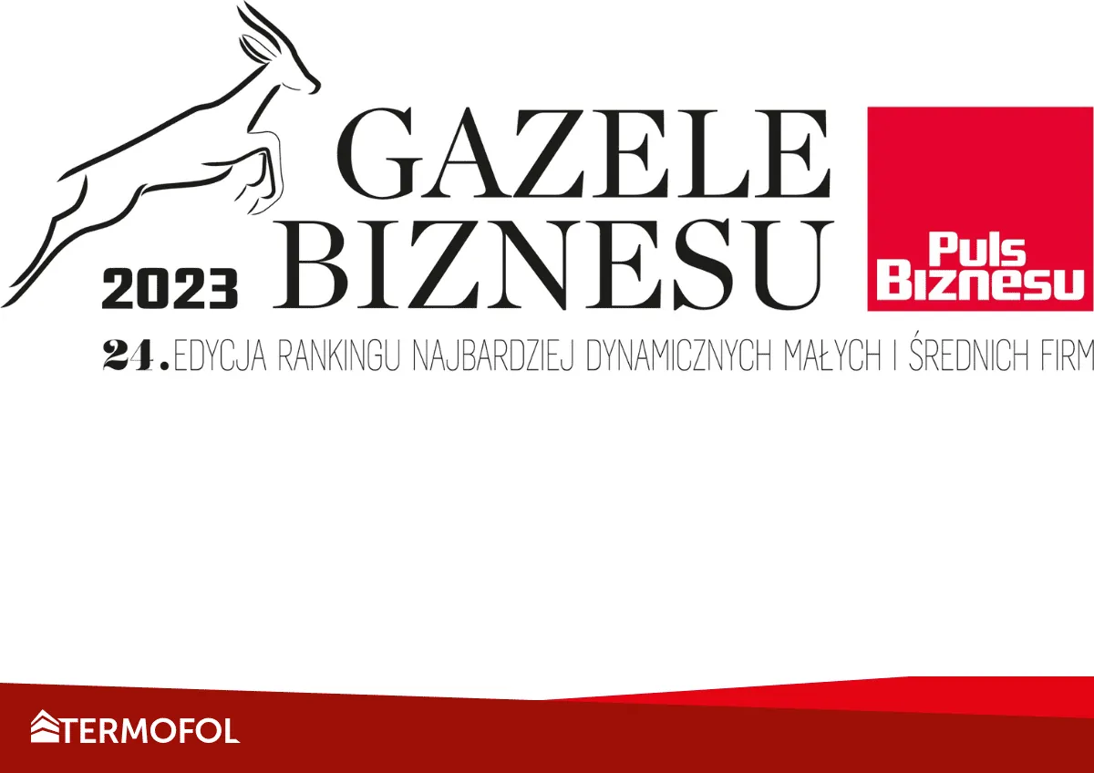 „Gazele Biznesu 2023” dla firmy Termofol